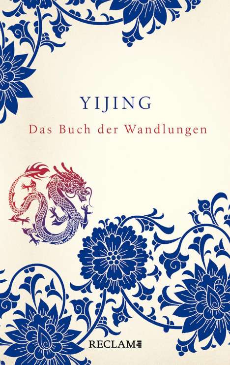 Yijing. Das Buch der Wandlungen in ursprünglicher Form, Buch
