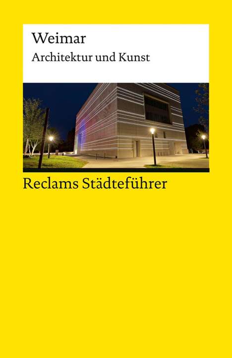 Klaus Gallas: Reclams Städteführer Weimar, Buch