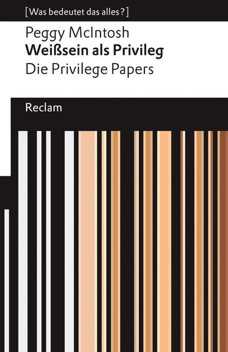 Peggy McIntosh: Weißsein als Privileg. Die Privilege Papers, Buch