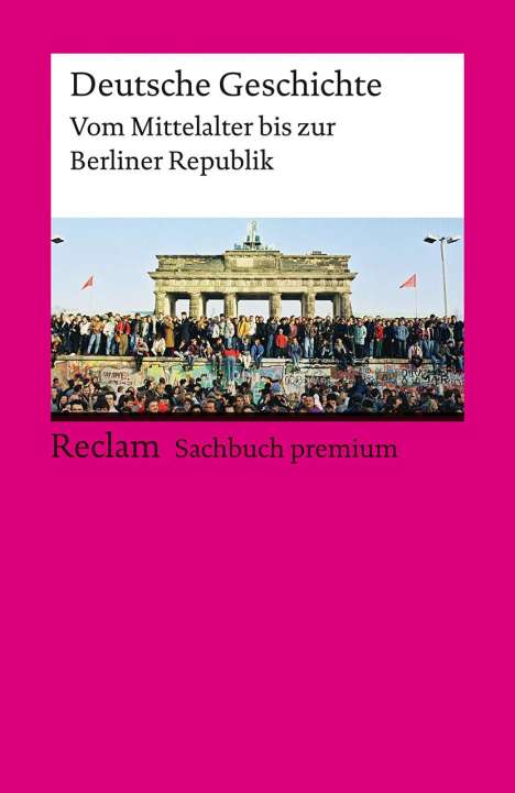 Ulf Dirlmeier: Deutsche Geschichte. Vom Mittelalter bis zur Berliner Republik, Buch