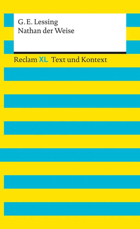 Gotthold Ephraim Lessing: Nathan der Weise. Textausgabe mit Kommentar und Materialien, Buch