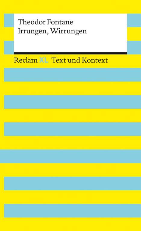 Theodor Fontane: Irrungen, Wirrungen. Textausgabe mit Kommentar und Materialien, Buch