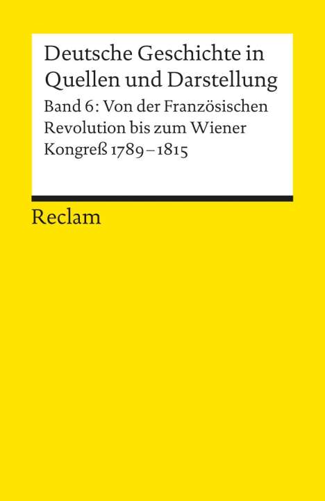 Deutsche Geschichte 6 in Quellen und Darstellung, Buch