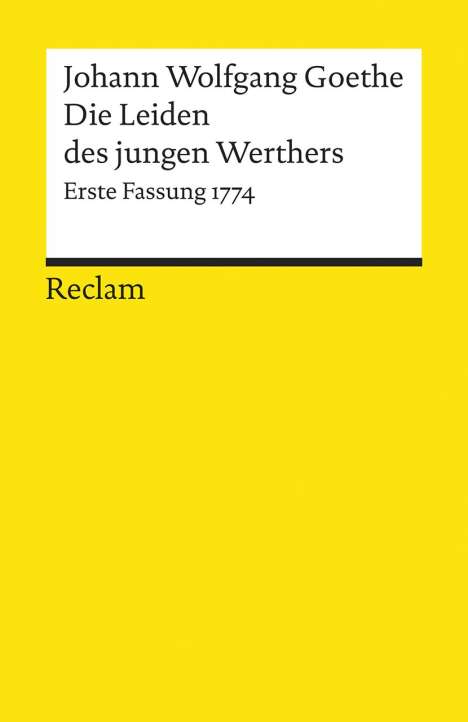 Johann Wolfgang von Goethe: Die Leiden des jungen Werthers, Buch