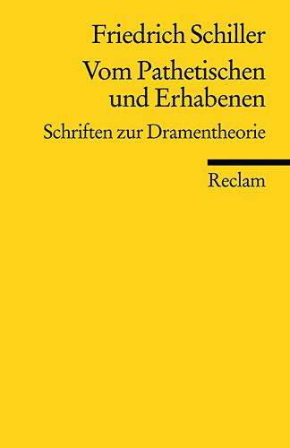 Friedrich Schiller: Vom Pathetischen und Erhabenen, Buch