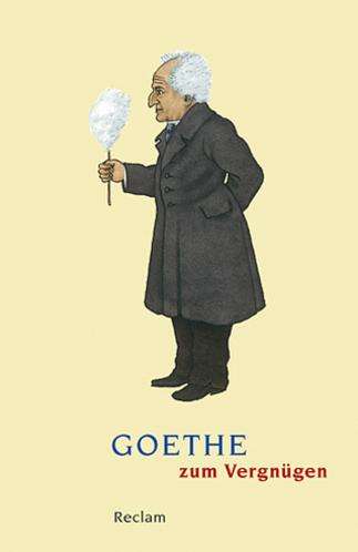 Goethe zum Vergnügen, Buch