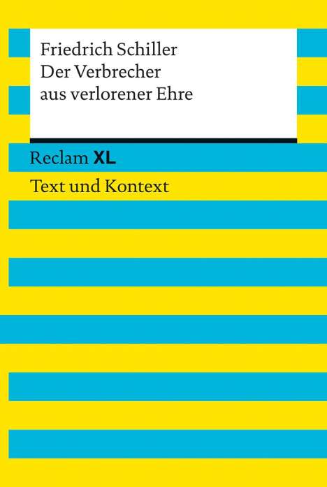 Friedrich Schiller: Schiller, F: Verbrecher aus verlorener Ehre, Buch