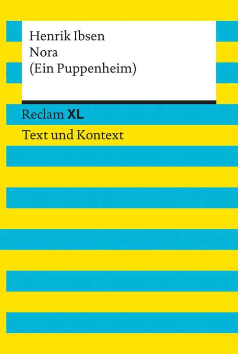 Henrik Ibsen: Ibsen, H: Nora (Ein Puppenheim), Buch