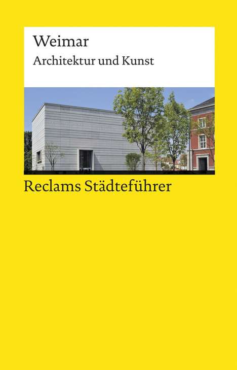 Klaus Gallas: Gallas, K: Reclams Städteführer Weimar, Buch