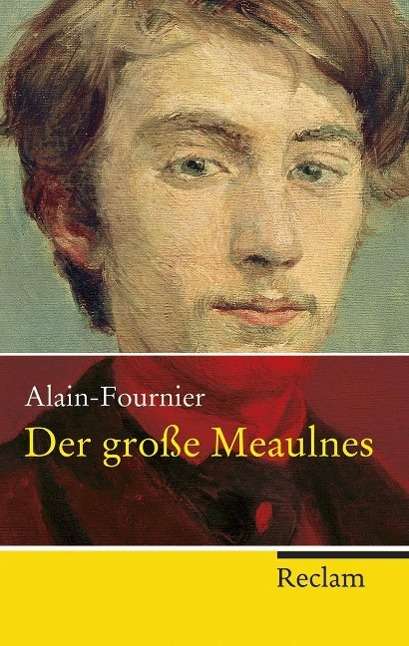 Henri Alain-Fournier: Der große Meaulnes, Buch