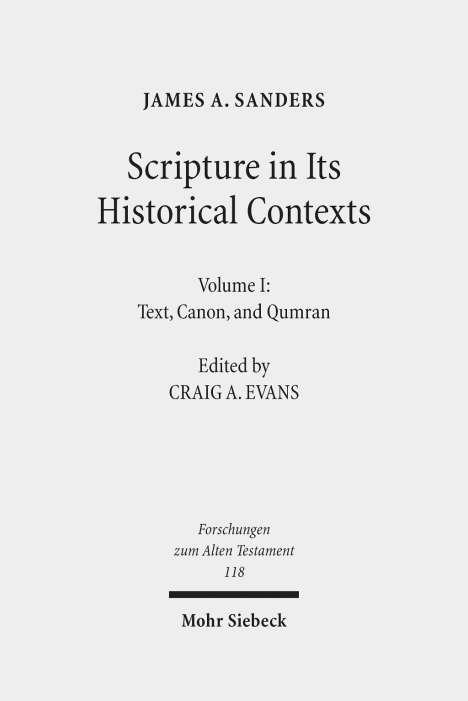 James A. Sanders: Sanders, J: Scripture in Its Historical Contexts, Buch