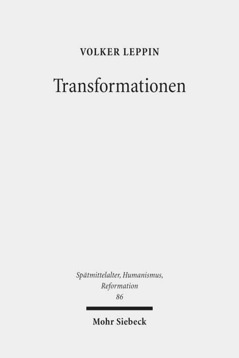 Volker Leppin: Transformationen, Buch