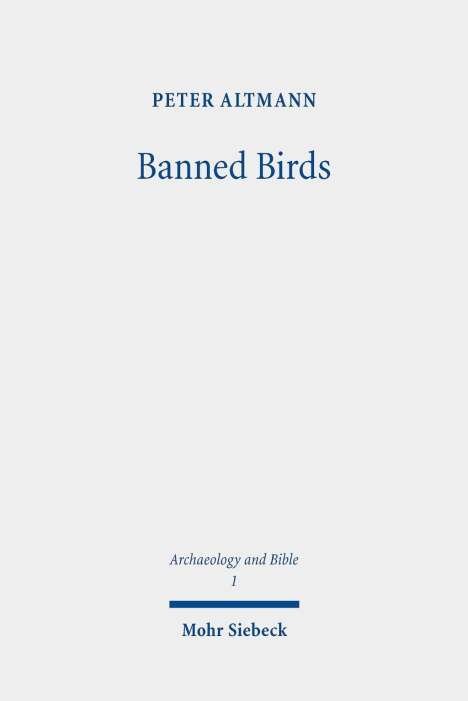 Peter Altmann: Altmann, P: Banned Birds, Buch