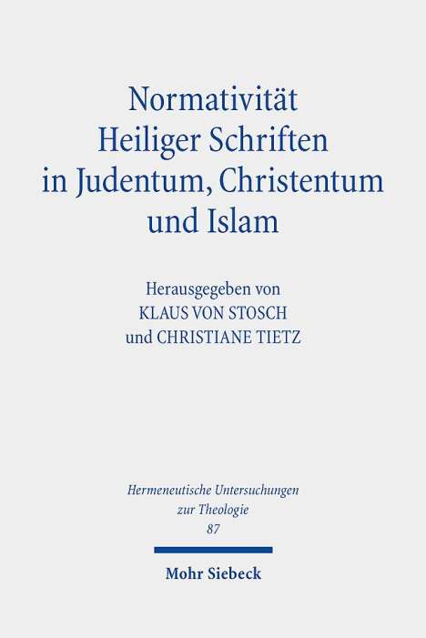 Normativität Heiliger Schriften in Judentum, Christentum und, Buch