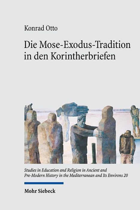 Konrad Otto: Die Mose-Exodus-Tradition in den Korintherbriefen, Buch
