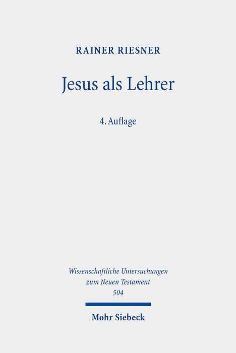 Rainer Riesner: Jesus als Lehrer, Buch