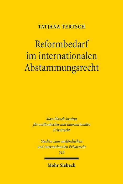 Tatjana Tertsch: Reformbedarf im internationalen Abstammungsrecht, Buch