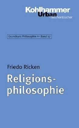 Friedo Ricken: Ricken, F: Religionsphilosophie, Buch