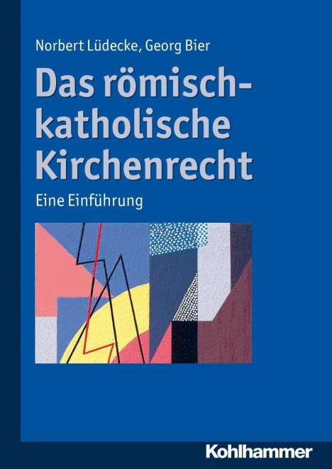 Norbert Lüdecke: Das römisch-katholische Kirchenrecht, Buch