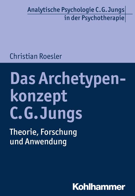 Christian Roesler: Das Archetypenkonzept C. G. Jungs, Buch
