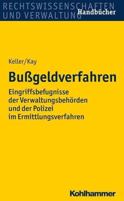 Christoph Keller: Bußgeldverfahren, Buch