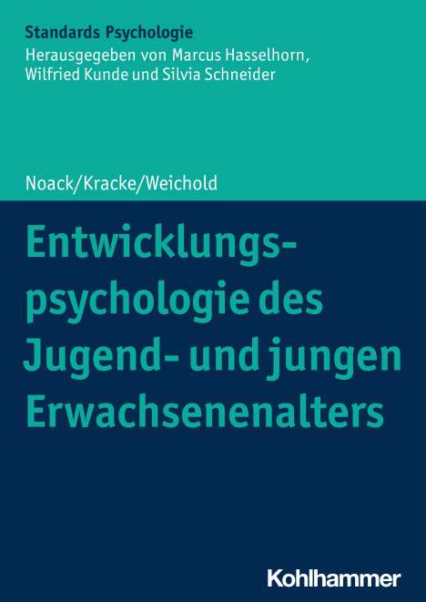 Peter Noack: Entwicklungspsychologie des Jugend- und jungen Erwachsenenalters, Buch