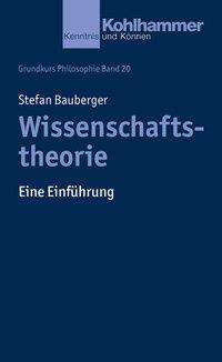 Stefan Bauberger: Bauberger, S: Wissenschaftstheorie, Buch