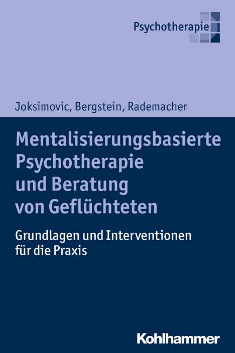 Ljiljana Joksimovic: Joksimovic, L: Mentalisierungsbasierte Psychotherapie, Buch
