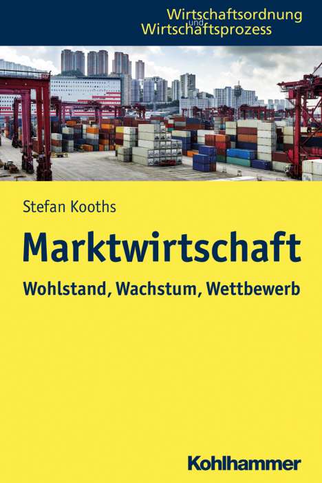 Stefan Kooths: Marktwirtschaft, Buch