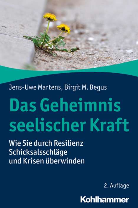 Jens-Uwe Martens: Martens, J: Geheimnis seelischer Kraft, Buch