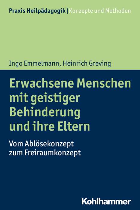 Ingo Emmelmann: Emmelmann, I: Erwachsene Menschen mit geistiger Behinderung, Buch