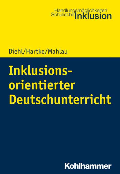 Kirsten Diehl: Inklusionsorientierter Deutschunterricht, Buch