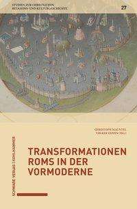 Transformationen Roms in der Vormoderne, Buch
