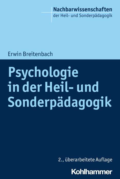 Erwin Breitenbach: Psychologie in der Heil- und Sonderpädagogik, Buch