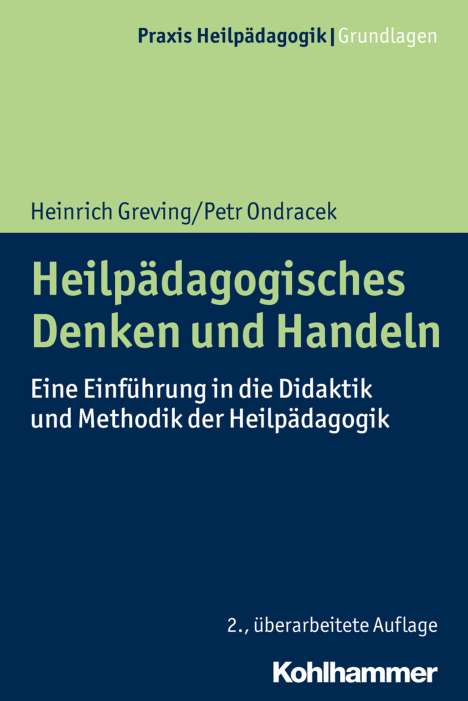 Heinrich Greving: Heilpädagogisches Denken und Handeln, Buch
