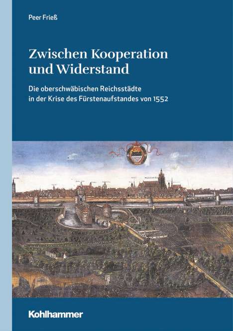 Peer Frieß: Frieß, P: Zwischen Kooperation und Widerstand, Buch