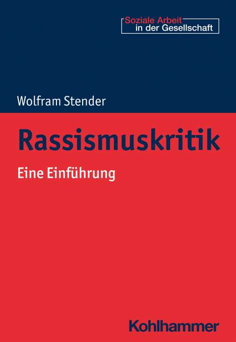 Wolfram Stender: Rassismuskritik, Buch