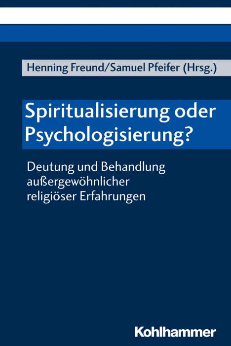 Spiritualisierung oder Psychologisierung?, Buch