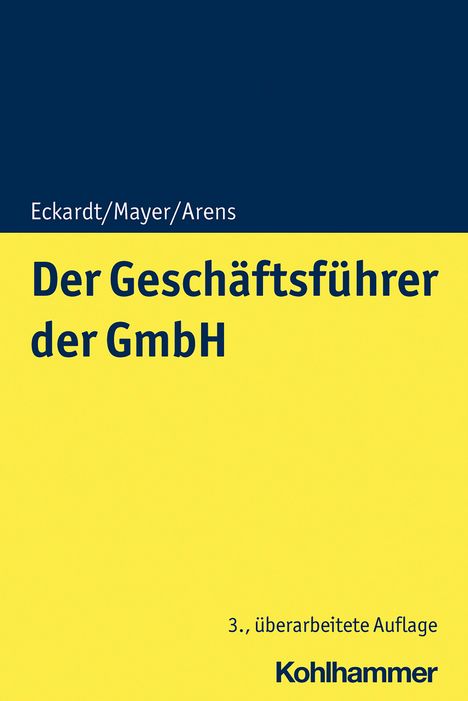 Bernd Eckardt: Der Geschäftsführer der GmbH, Buch