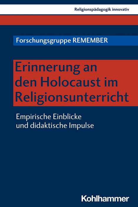 Anna Weber: Weber, A: Erinnerung an den Holocaust im Religionsunterricht, Buch