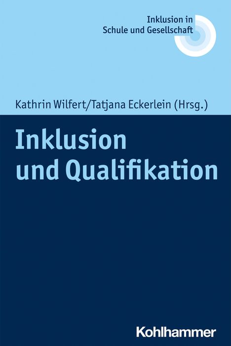 Inklusion und Qualifikation, Buch
