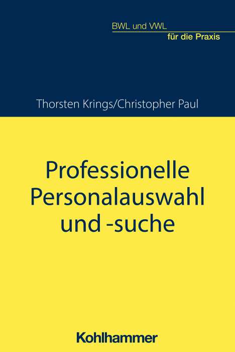 Christopher Paul: Professionelle Personalauswahl und -suche, Buch