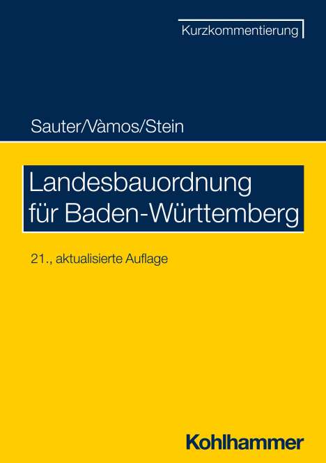 Helmut Sauter: Landesbauordnung für Baden-Württemberg, Buch
