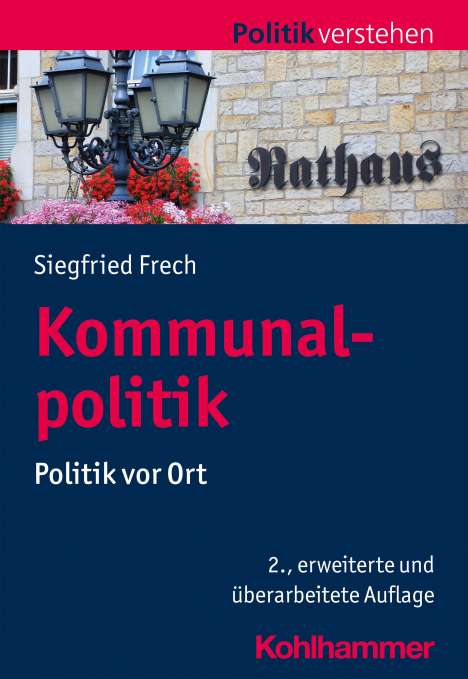 Siegfried Frech: Kommunalpolitik, Buch