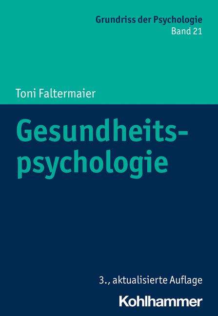 Toni Faltermaier: Gesundheitspsychologie, Buch