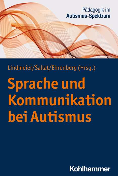 Sprache und Kommunikation bei Autismus, Buch