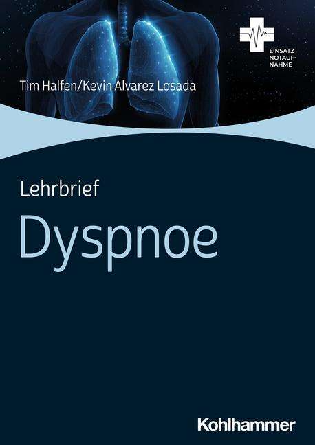 Tim Halfen: Lehrbrief Dyspnoe, Buch