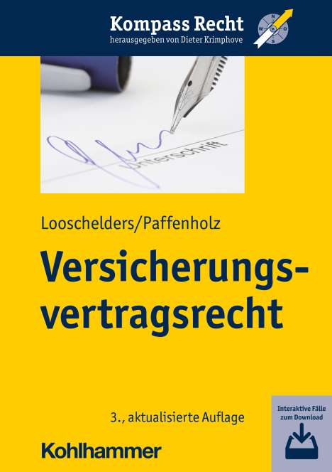 Dirk Looschelders: Versicherungsvertragsrecht, Buch