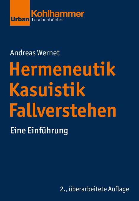 Andreas Wernet: Hermeneutik - Kasuistik - Fallverstehen, Buch