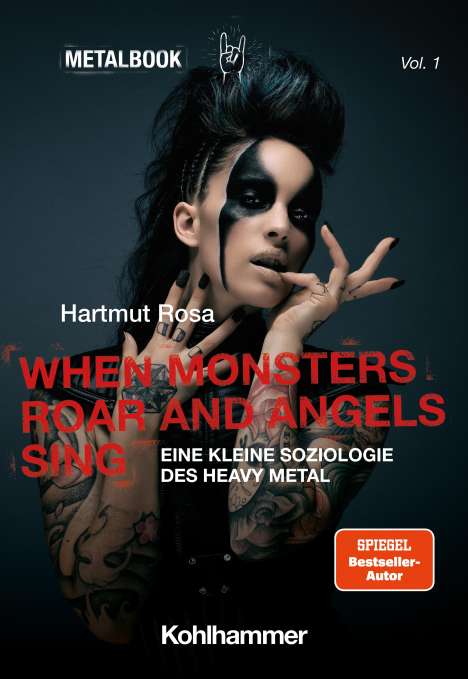 Hartmut Rosa: When Monsters Roar and Angels Sing, Buch